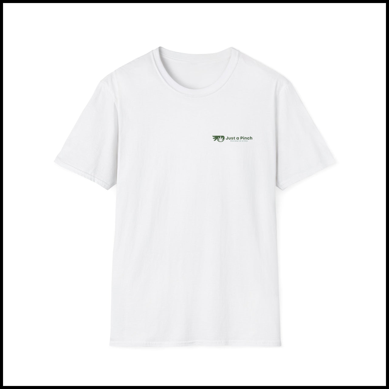 Just a Pinch “Be Good. Do Good.” T-Shirt – Unisex Streetwear Tee